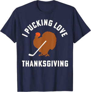 Thanksgiving Hockey I Pucking Love Thanksgiving Turkey Ice T-Shirt - T-Shirt | Navy