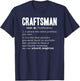 Craftsman Definition Mechanic Dictionary Craftsperson Noun T-Shirt - T-Shirt | Navy