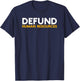 Defund Human Resources T-Shirt - T-Shirt | Navy