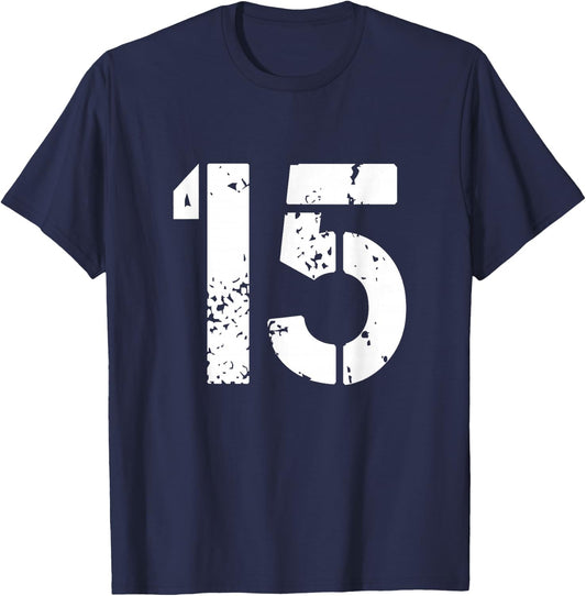 Number 15 Varsity Team - 15th Birthday & Fifteen Years Old T-Shirt - T-Shirt | Navy