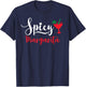 Spicy Margarita Shirt,Spicy Marg Shirt that says Spicy T-Shirt - T-Shirt | Navy