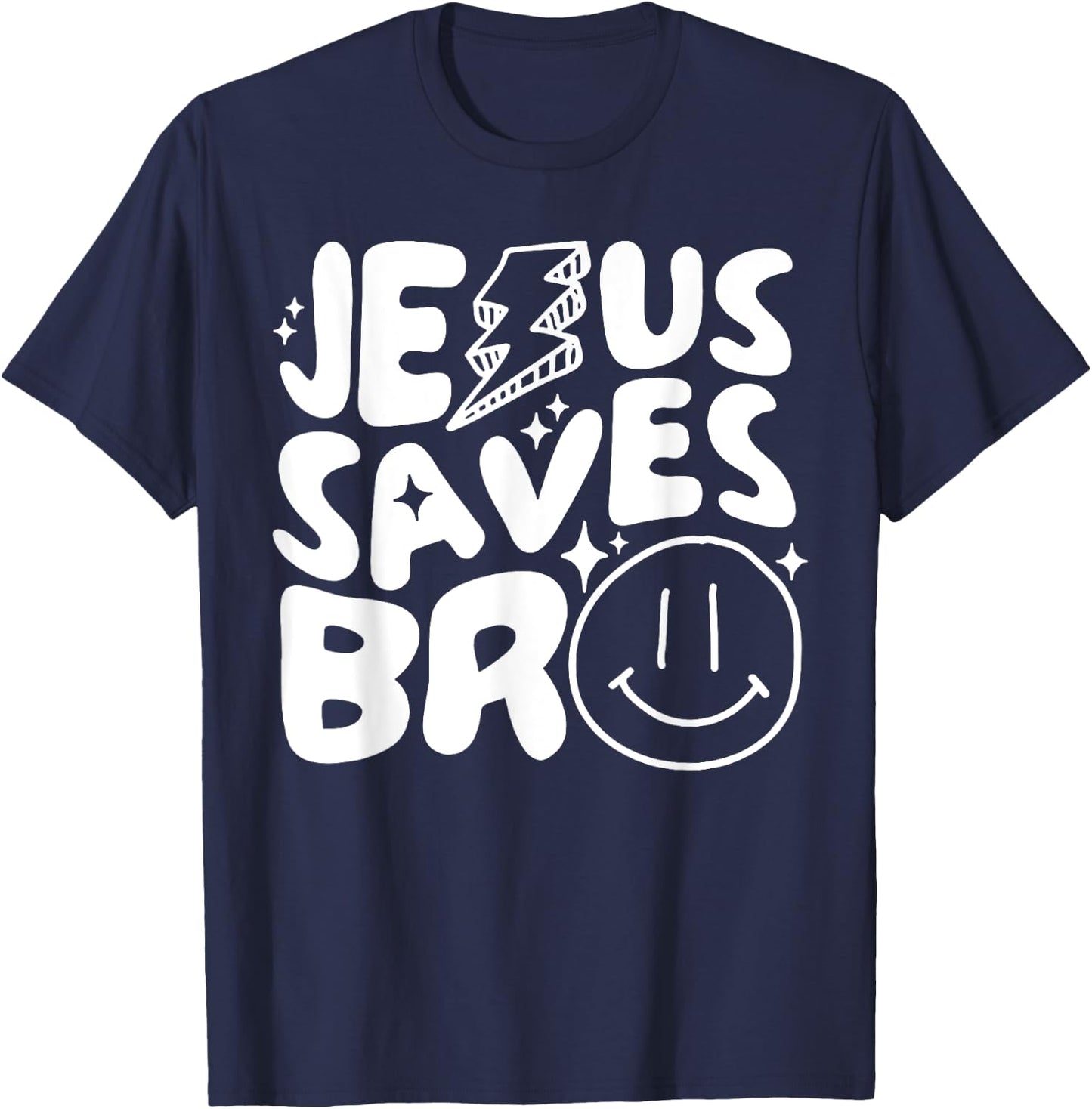 Jesus Saves Bro T-Shirt - T-Shirt | Navy