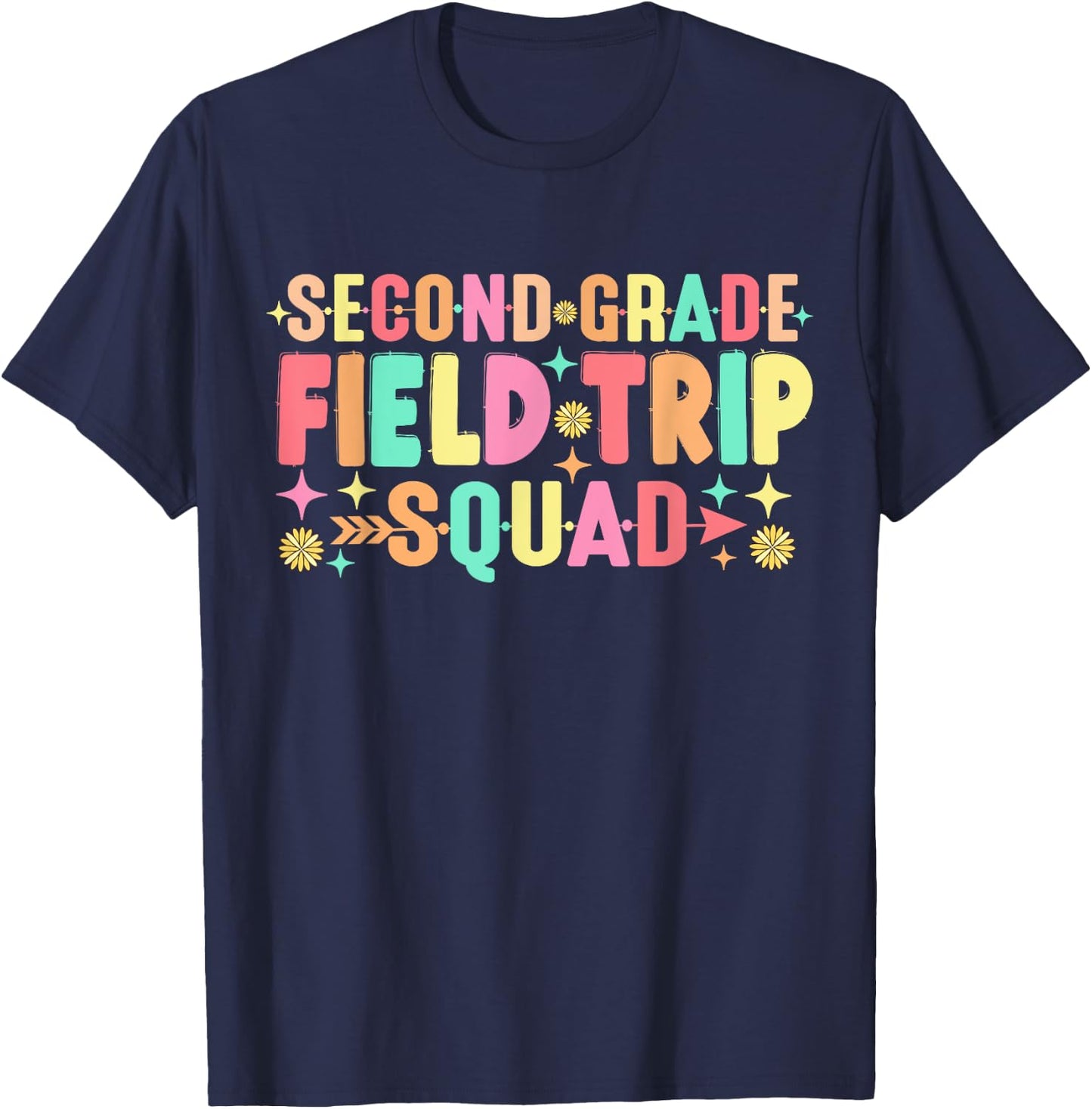 2nd Second Grade Field Trip Squad Teacher Students Matching Women Girls Kids T-Shirt - T-Shirt | Navy