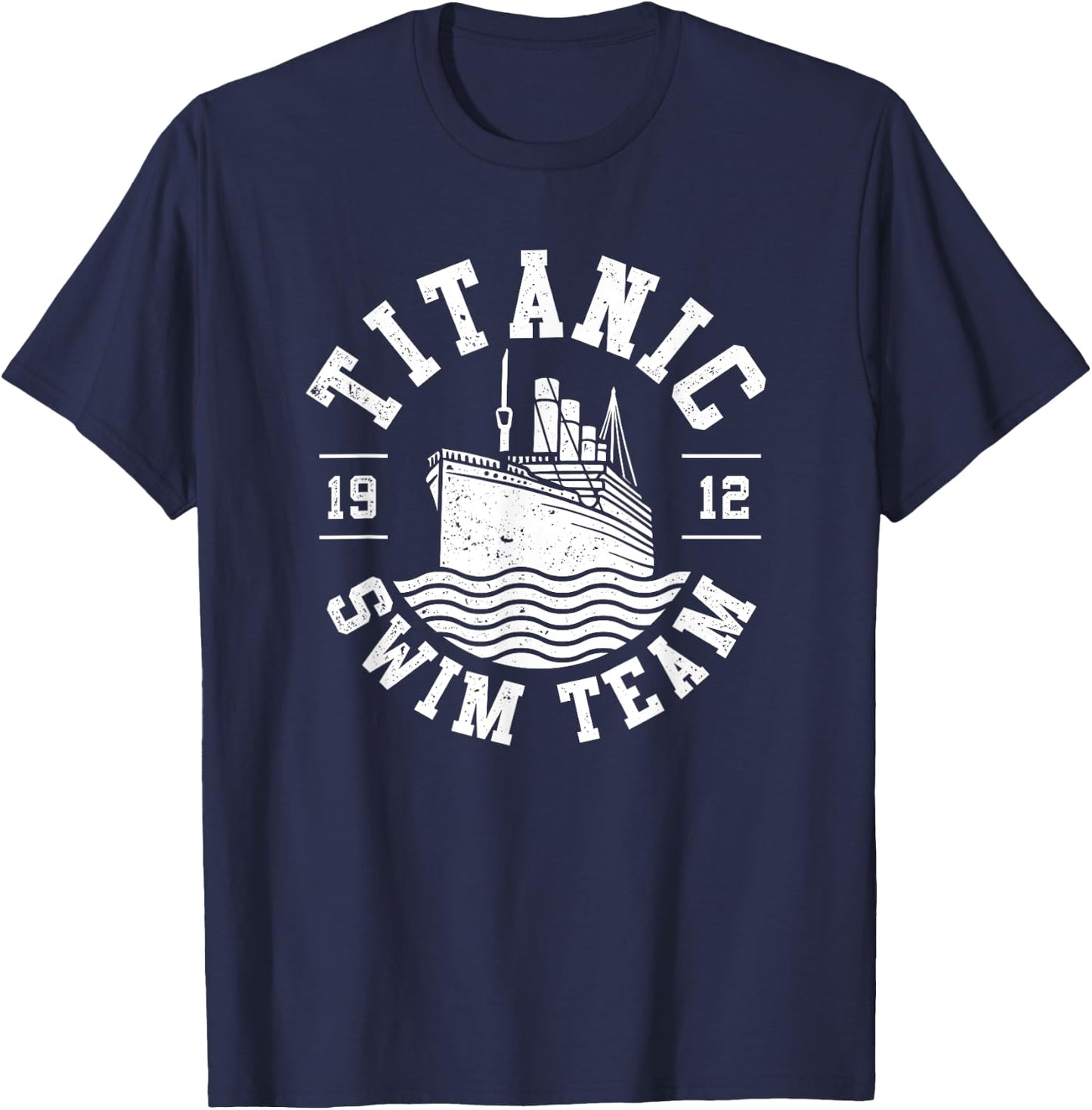 Titanic Swim Team Lifeguard Swim Fan Cruise Ship Titanic T-Shirt - T-Shirt | Navy