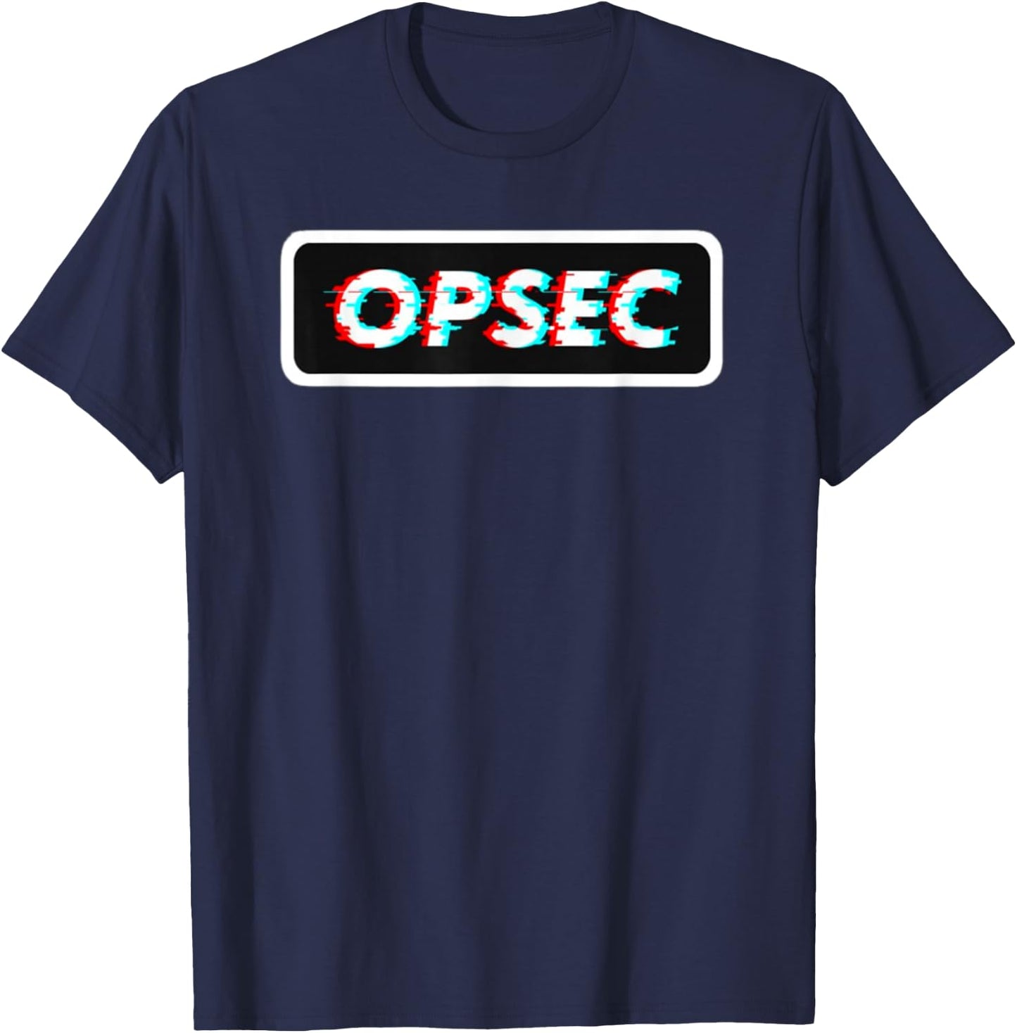 OPSEC Operations Security Intelligence Military Veteran T-Shirt - T-Shirt | Navy