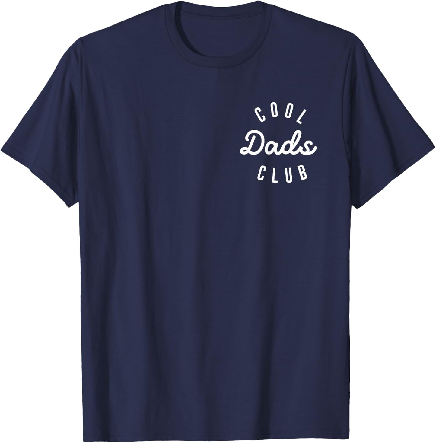 Cool Dads Club, Pregnancy Announcement Cool Dad To Be T-Shirt - T-Shirt | Navy