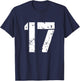 Number 17 Team 17th Birthday Seventeen Years Old Graphic T-Shirt - T-Shirt | Navy