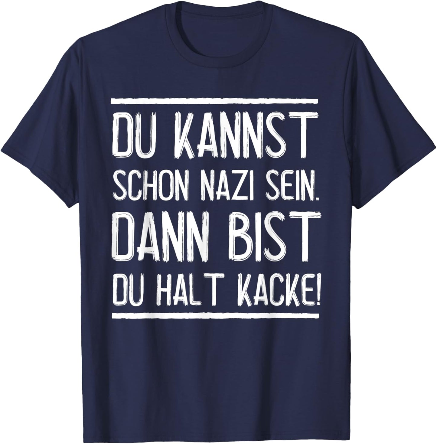 Anti-Nazis Funny Saying Punk Against Nazis T-Shirt - T-Shirt | Navy