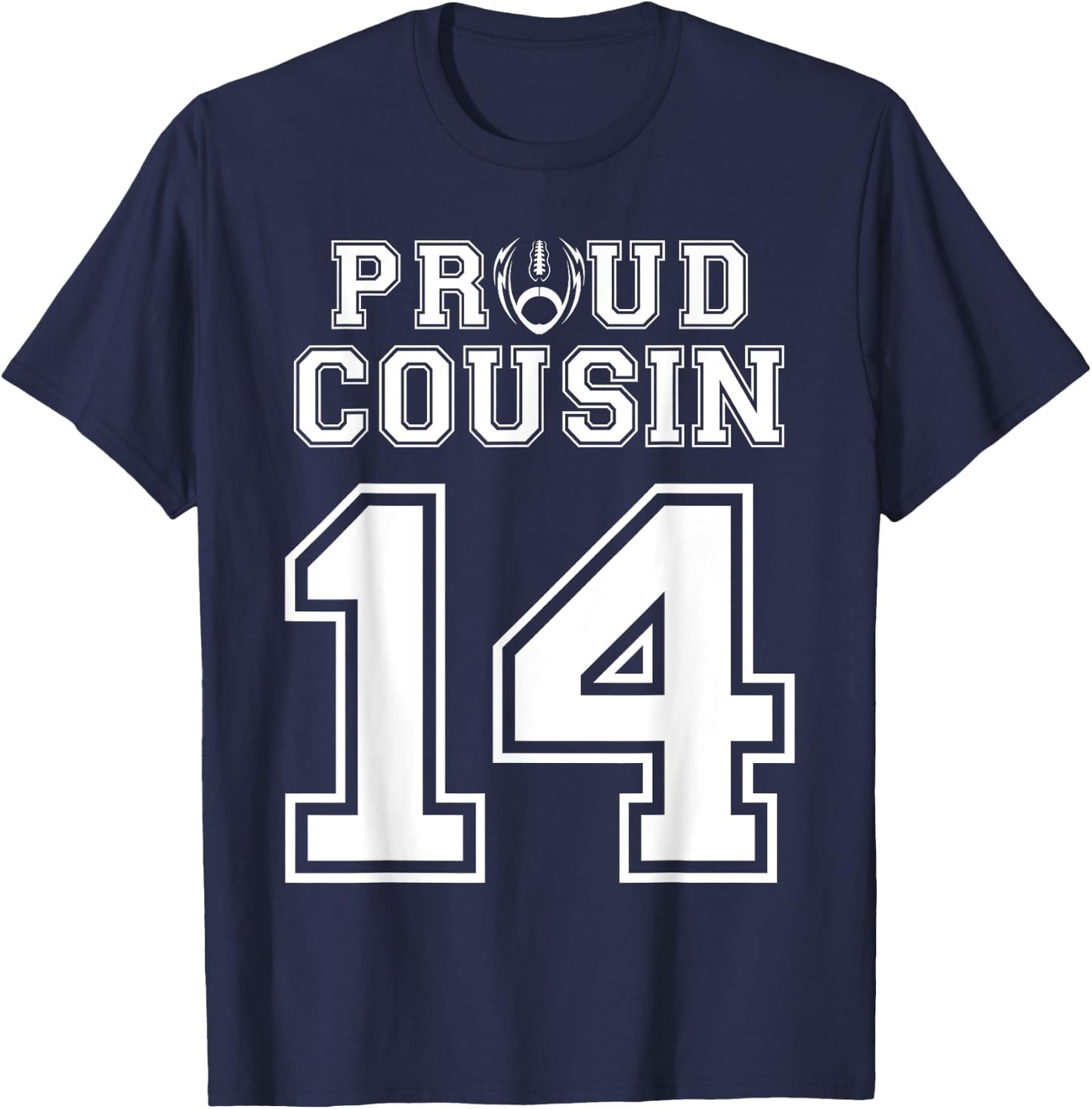 Custom Proud Football Cousin Number 14 Personalized T-Shirt - T-Shirt | Navy