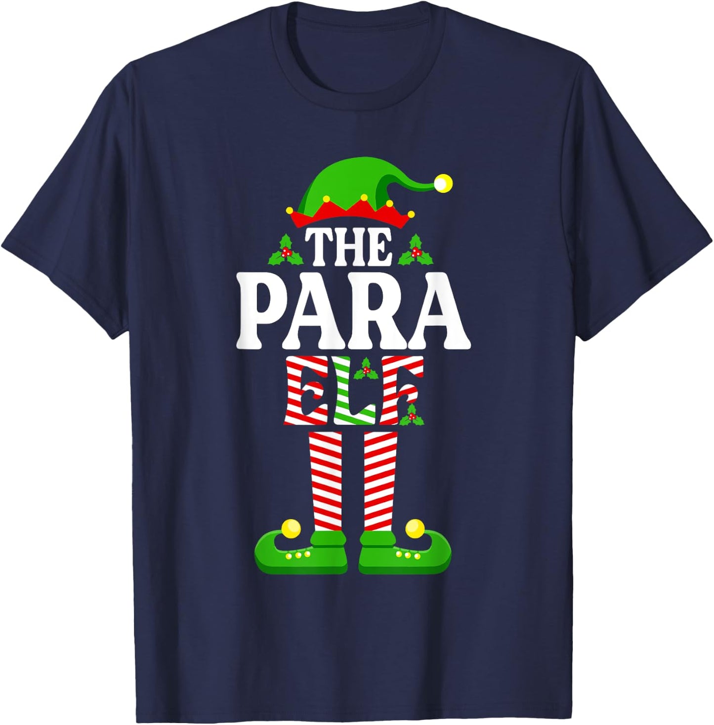 I'm The Para Elf Shirt Funny Christmas Family Matching T-Shirt - T-Shirt | Navy