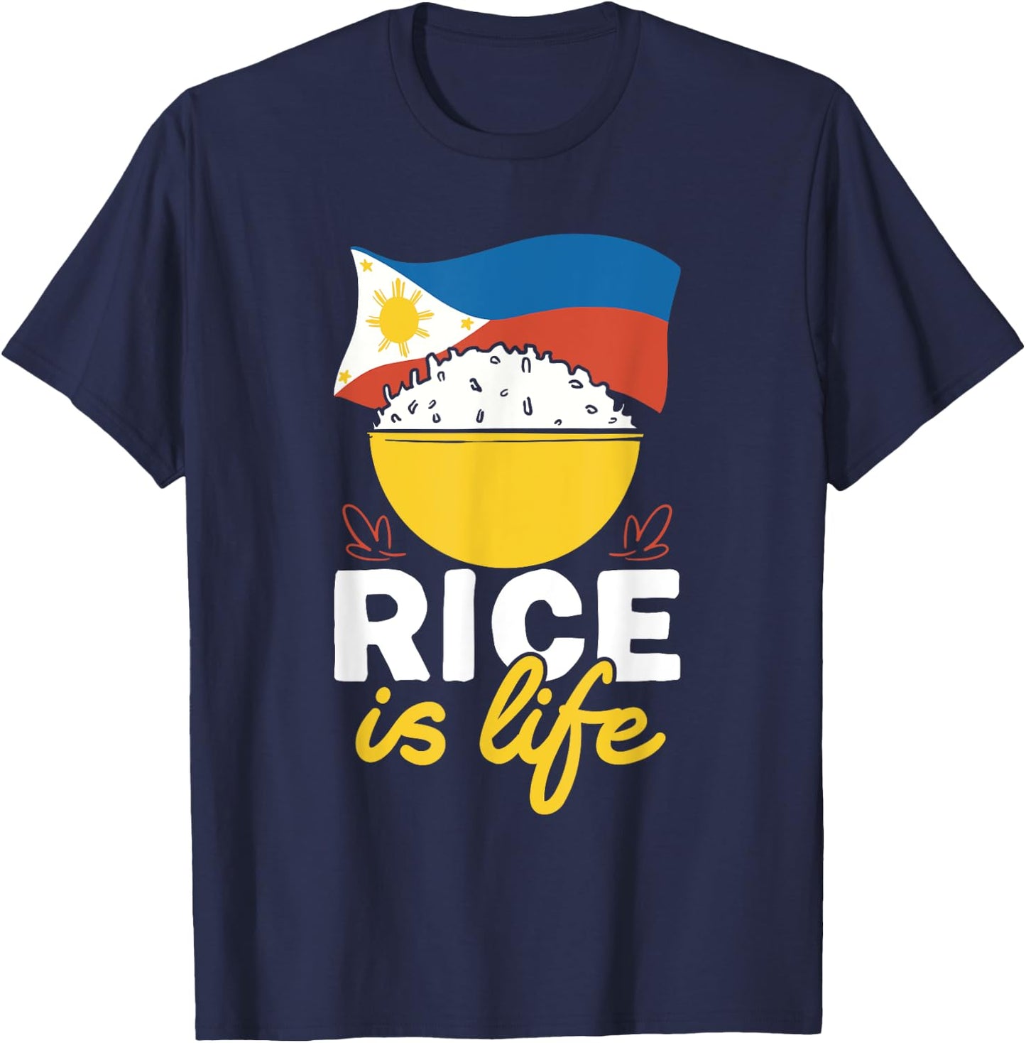 Philippines Filipino Rice Is Life Filipino T-Shirt - T-Shirt | Navy