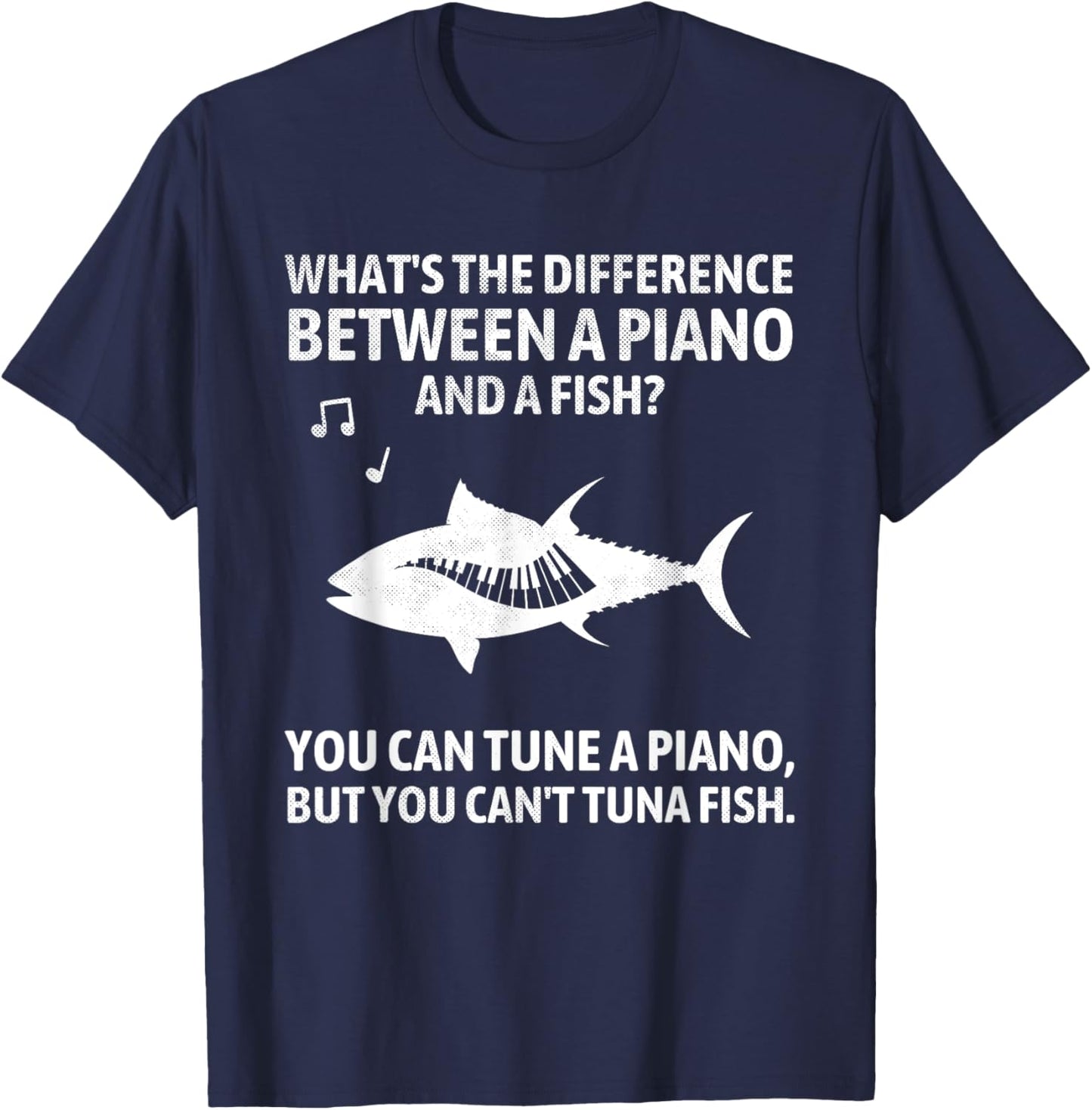 Funny Piano Tuna Fish Music Sarcastic Joke T-Shirt - T-Shirt | Navy