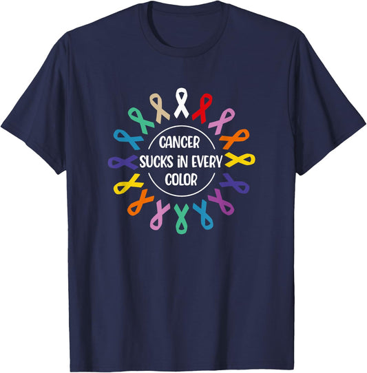 Cancer Sucks In Every Color, Fight Cancer Awareness Ribbons T-Shirt - T-Shirt | Navy