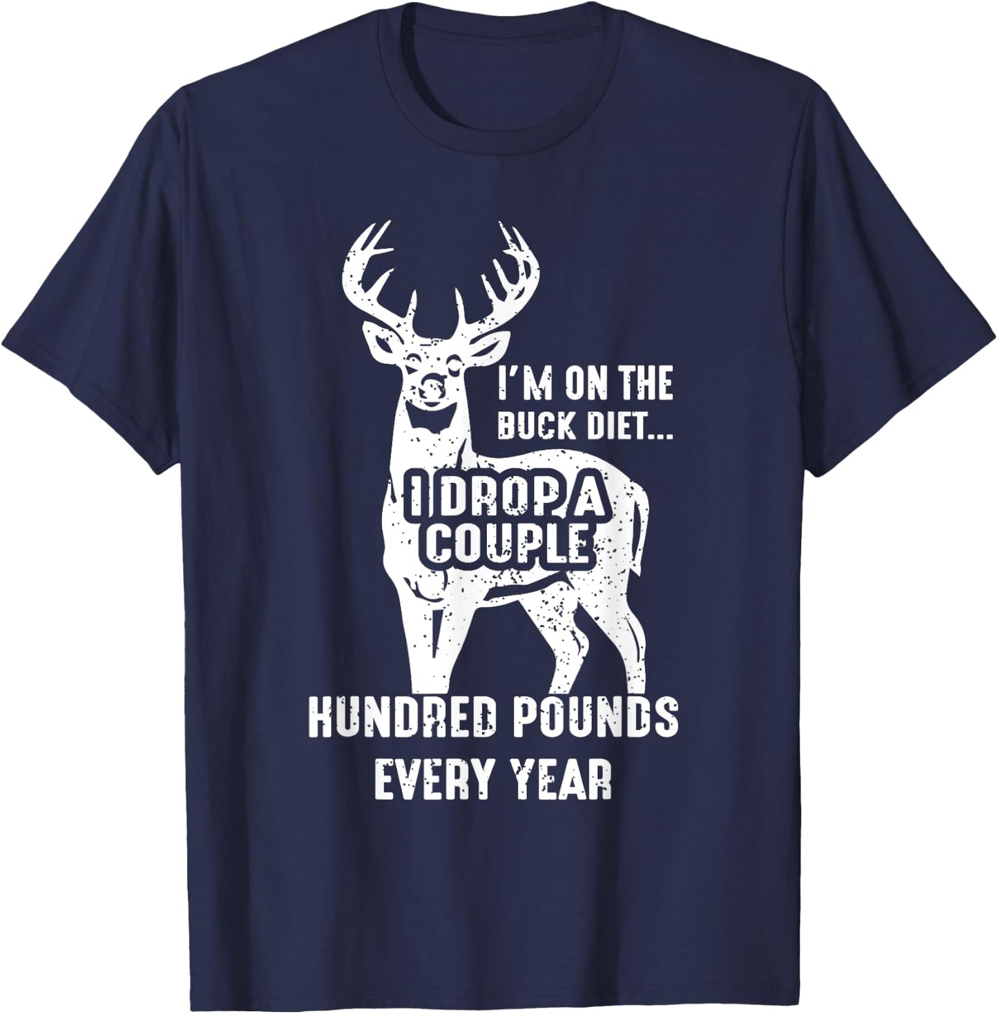 Vintage Buck Deer Hunting Funny Buck Diet Women T-Shirt - T-Shirt | Navy