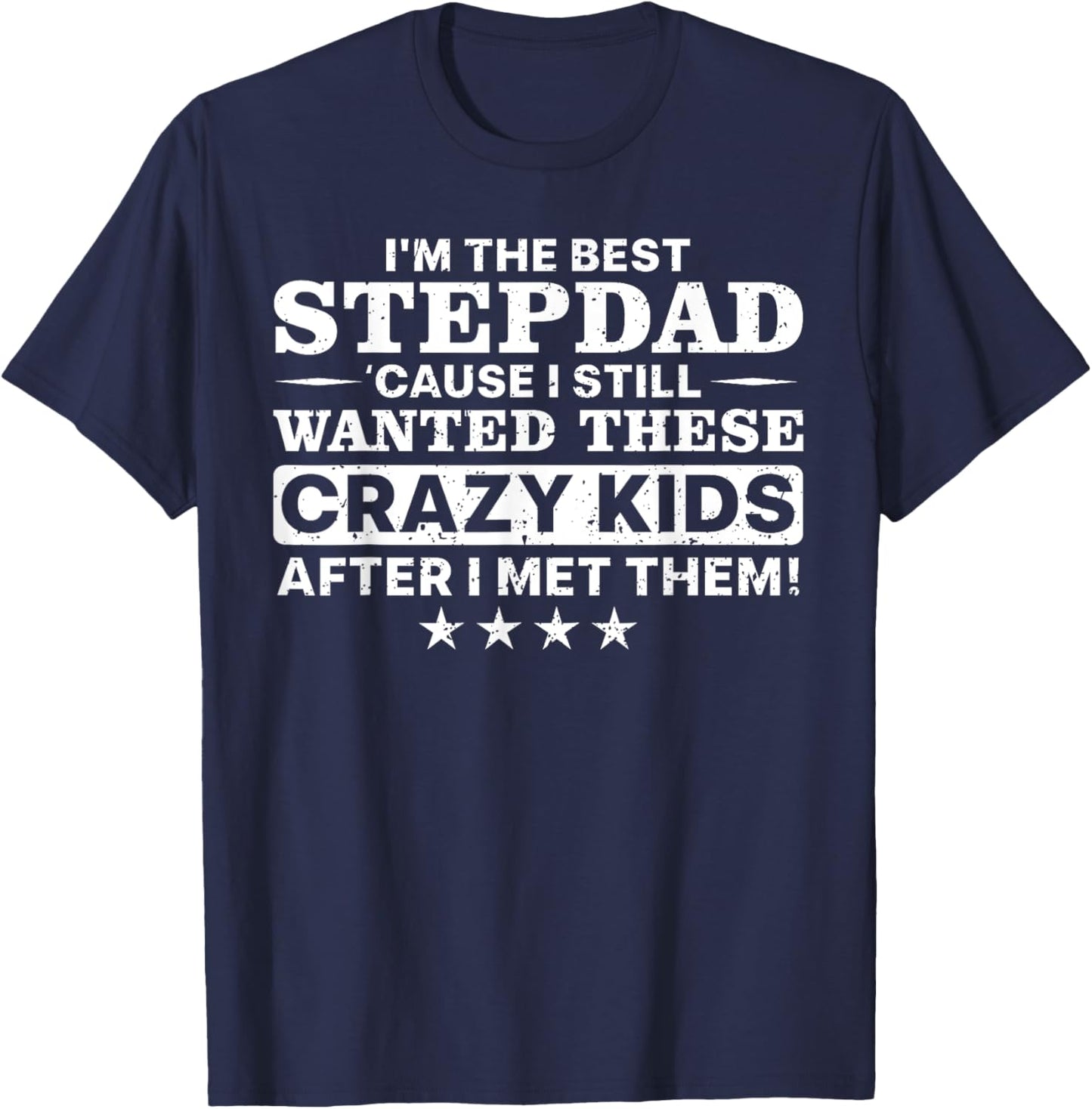 Cool Stepdad Father Step Dad Parenthood Stepfather T-Shirt - T-Shirt | Navy