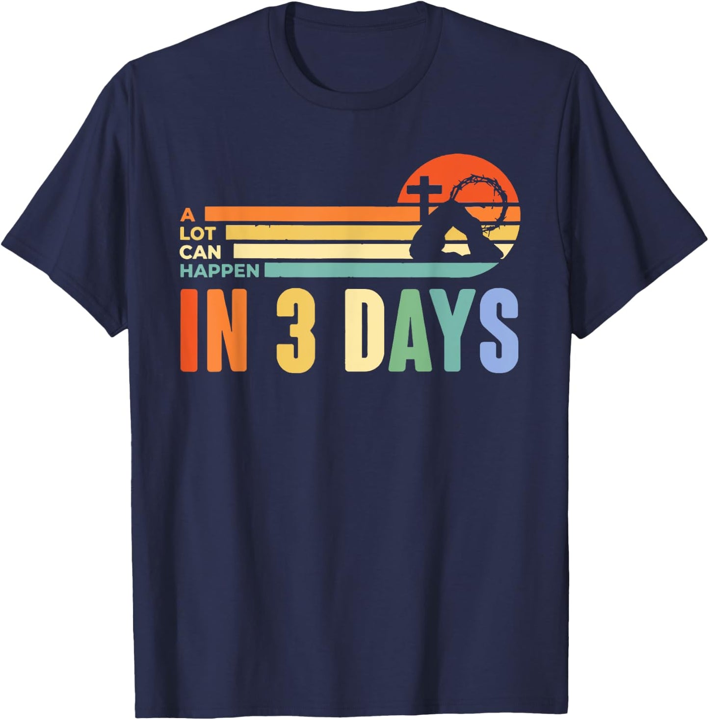 A Lot Can Happen in 3 Days Retro Vintage Sunset T-Shirt - T-Shirt | Navy