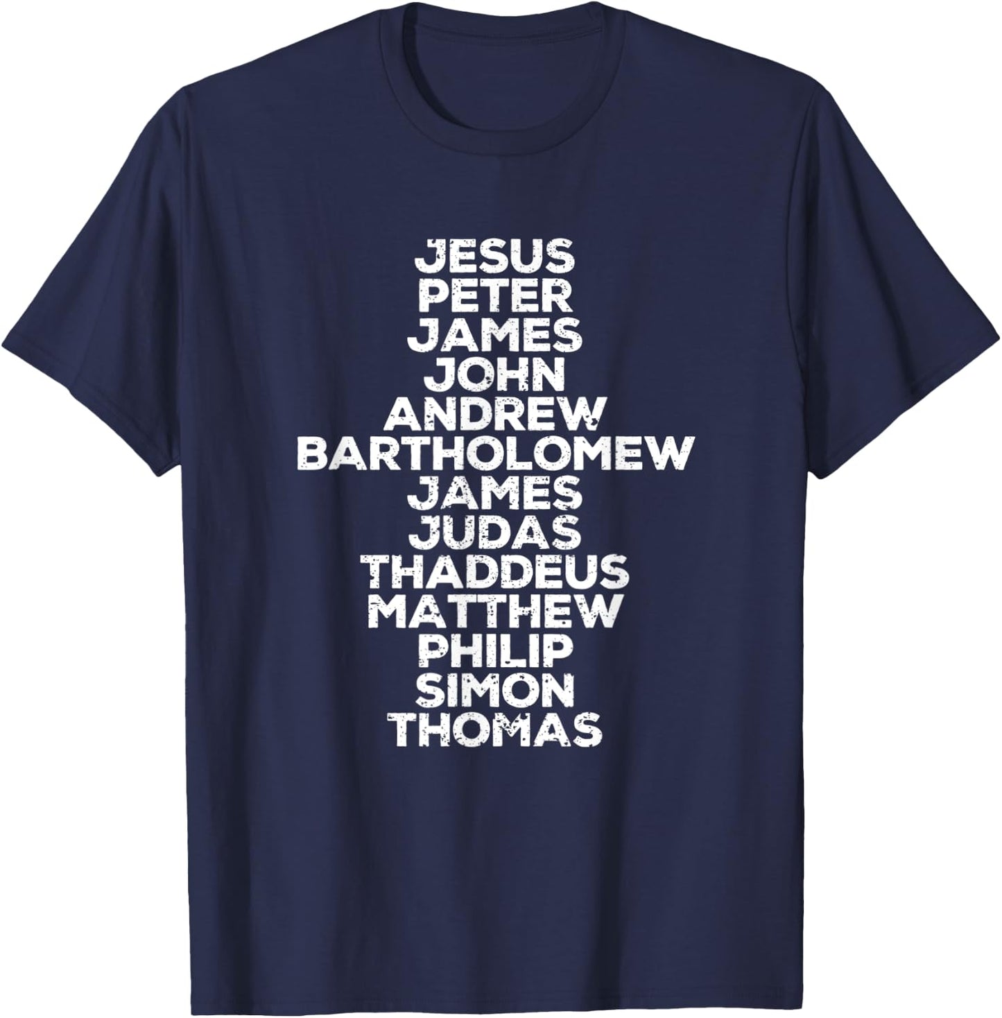 Jesus Christ 12 Apostles Disciples Funny Christmas Religous T-Shirt - T-Shirt | Navy