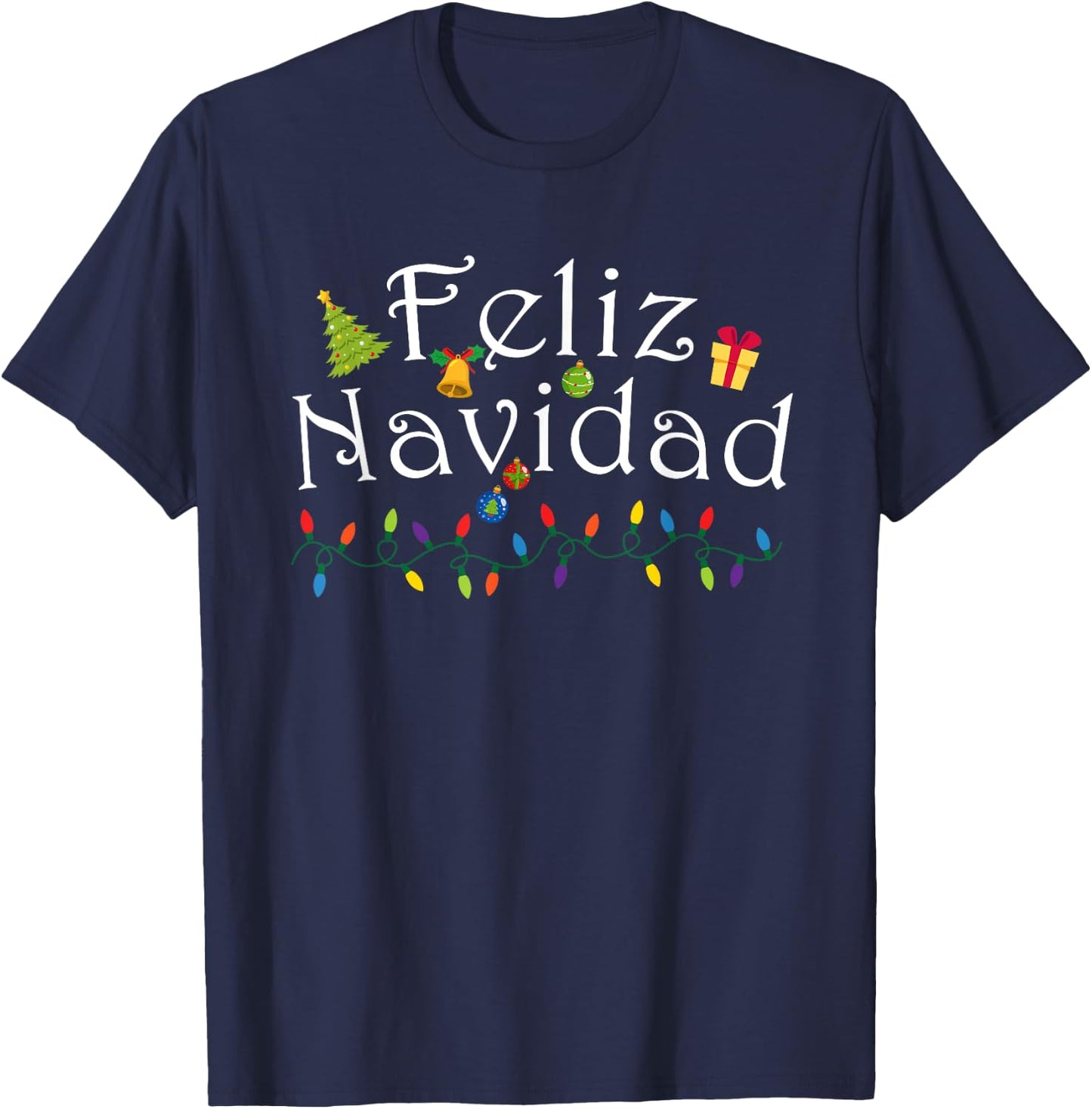 Spanish Christmas - Mexican Christmas Feliz Navidad T-Shirt - T-Shirt | Navy