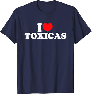 I Love Toxicas T-Shirt - T-Shirt | Navy