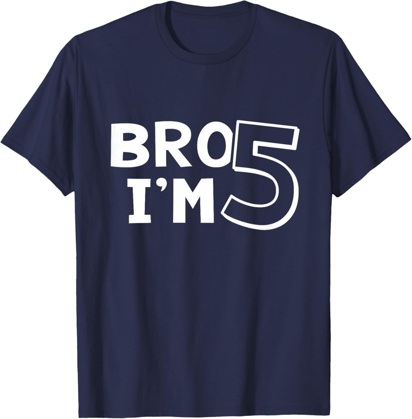 5th Birthday Boy Bro I’m 5 Year Old Five Fifth Party T-Shirt - T-Shirt | Navy