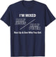 I Am Mixed Half Jesus And Half Peter Run Up See Who You Get T-Shirt - T-Shirt | Navy