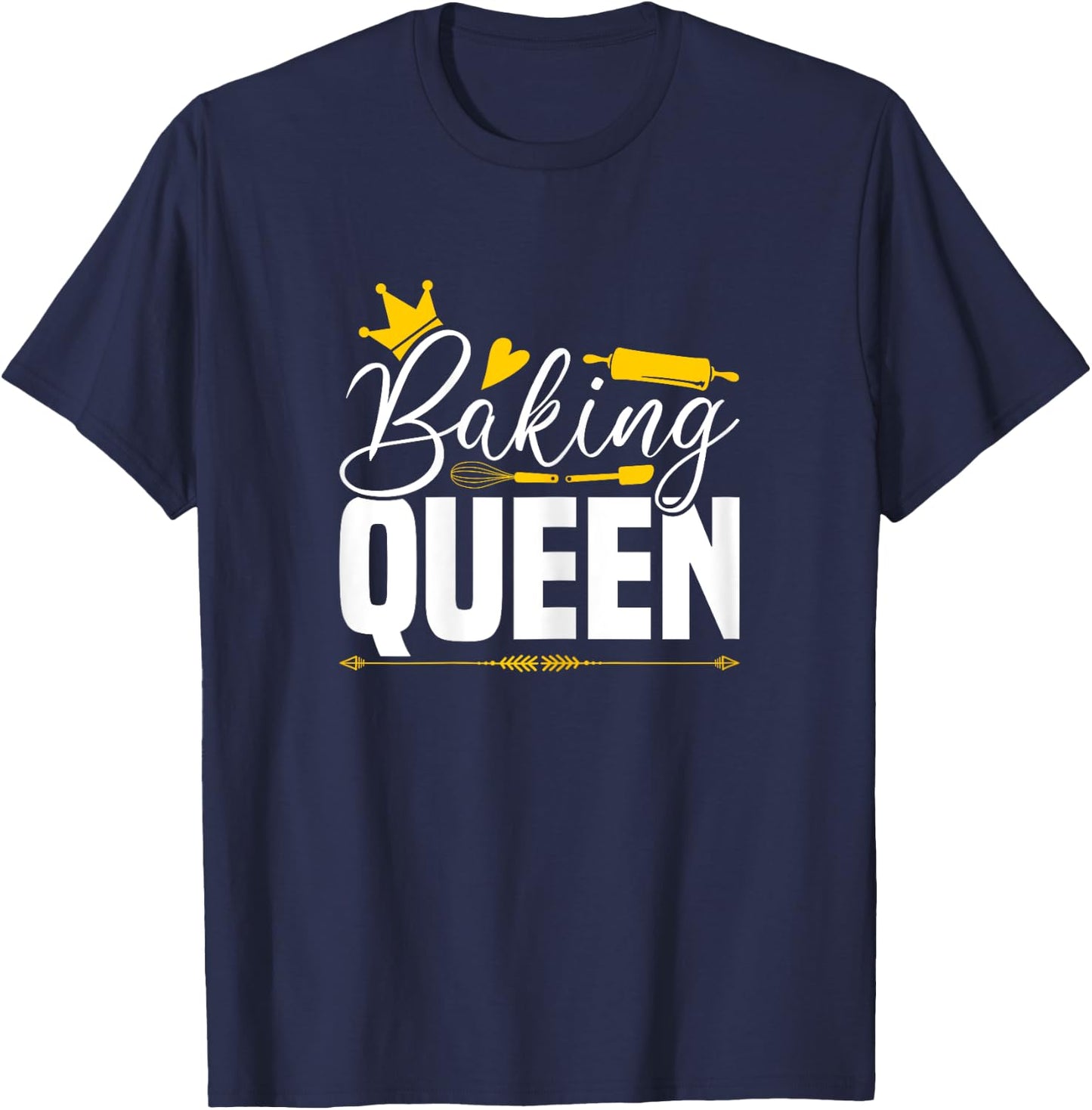 Baking Queen Baker Confectioner Baking Utensils T-Shirt - T-Shirt | Navy