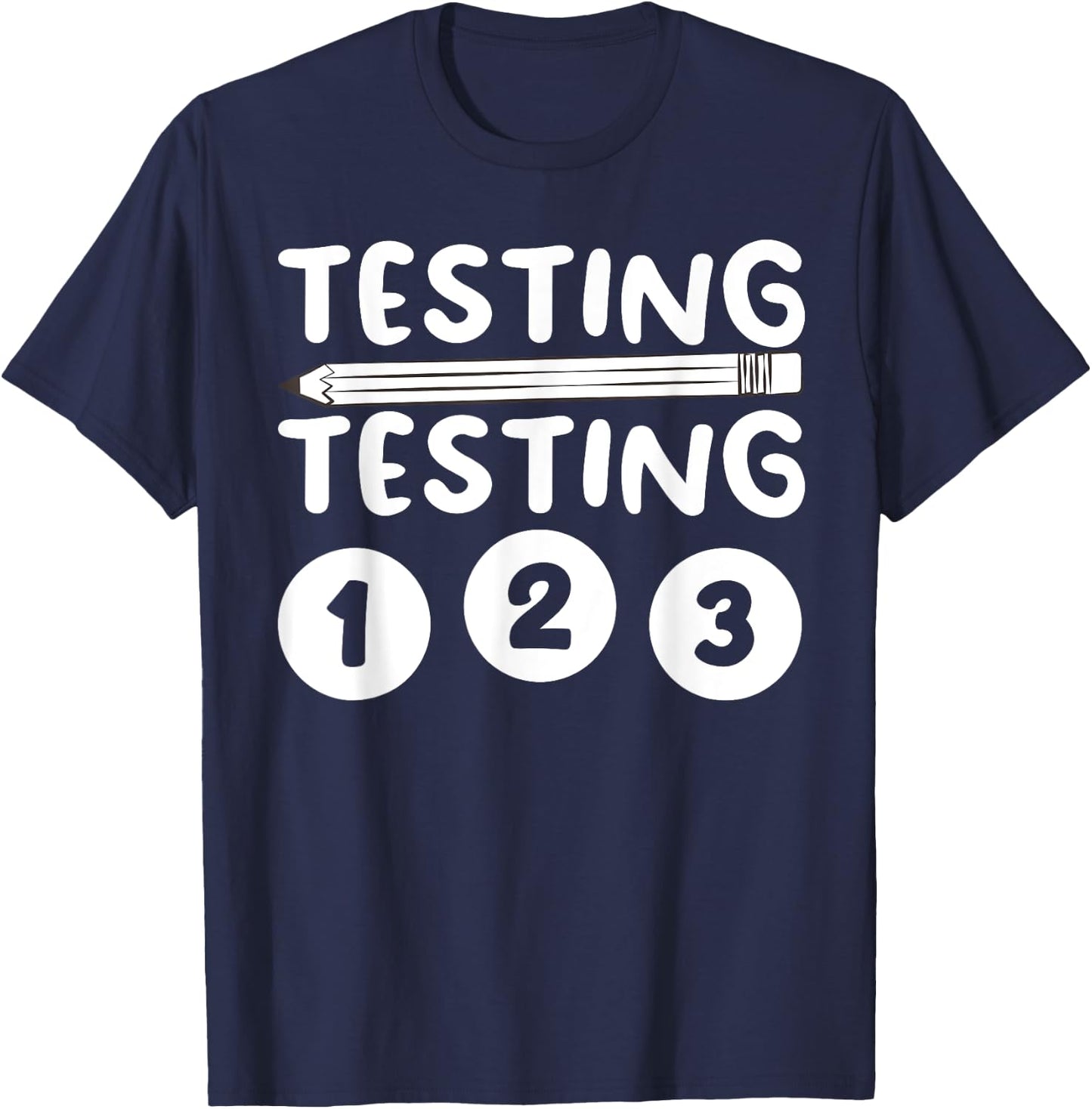 Funny Teacher Testing Design Women Testing Teacher T-Shirt - T-Shirt | Navy