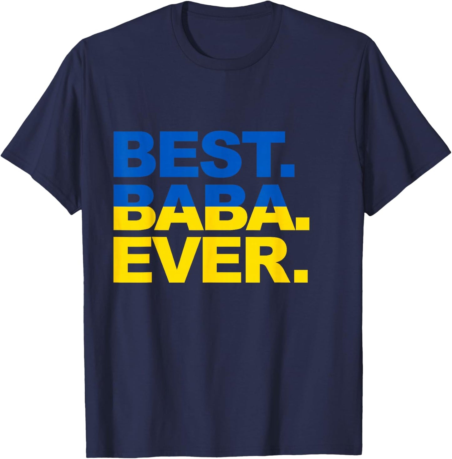 Best Baba Ever Proud Ukrainian Grandma Mother's Day T-Shirt - T-Shirt | Navy