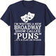 Theatre Joke Theater T-Shirt - T-Shirt | Navy