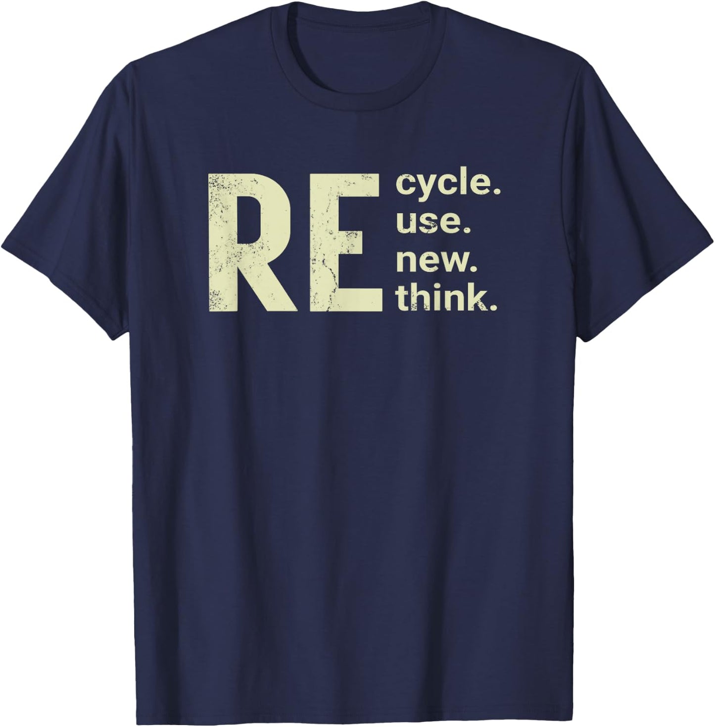 RE Cycle Use New Think T-Shirt - T-Shirt | Navy