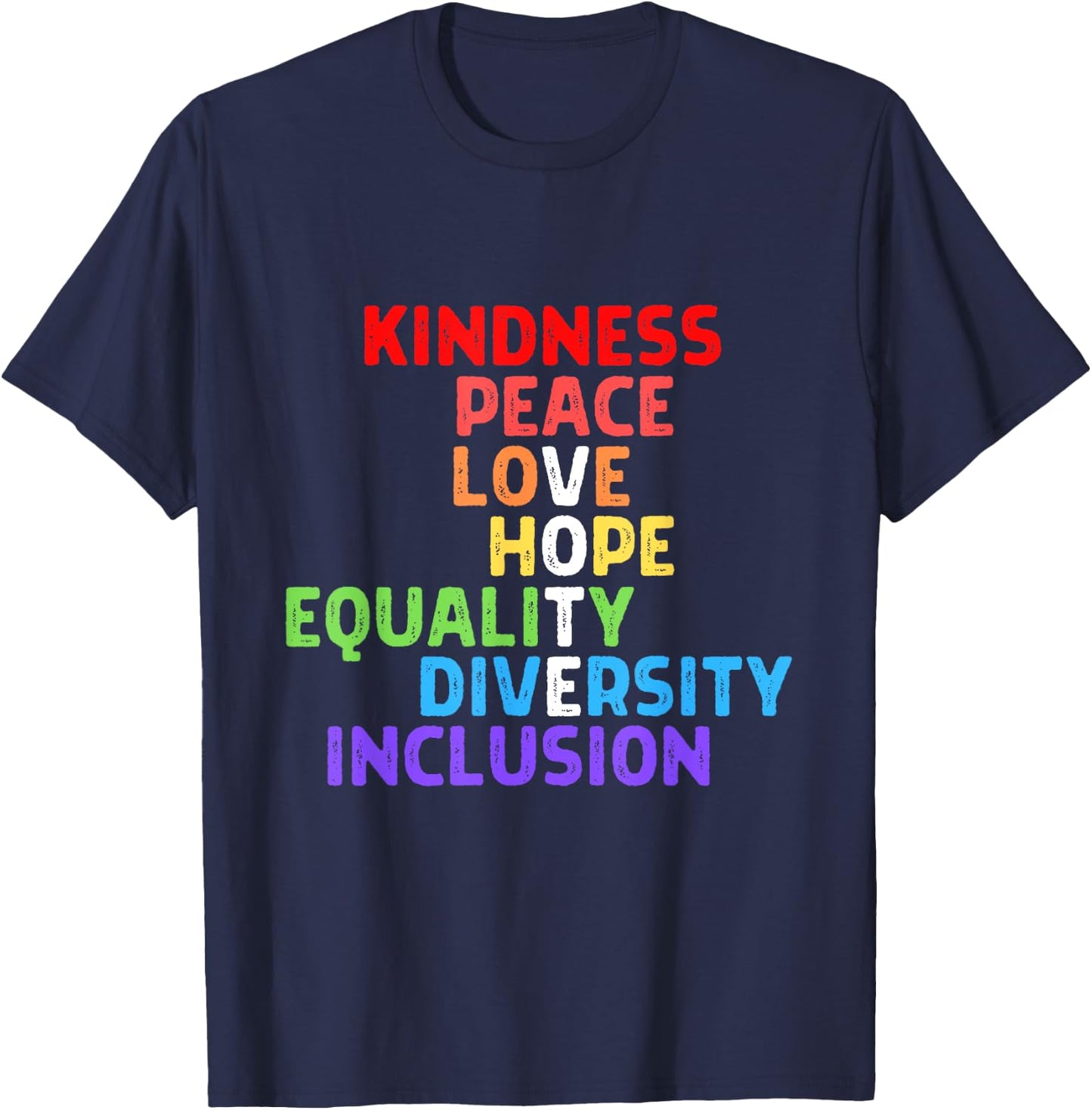 Vote Kindness Peace Equality Inclusion Diversity Human Right T-Shirt - T-Shirt | Navy