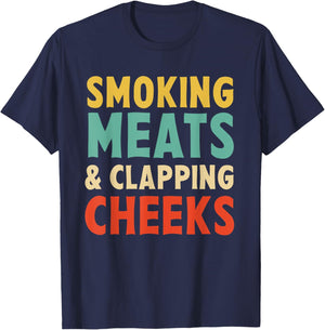 Smoking Meats and Clapping Cheeks Funny Bbq Meat Smoking T-Shirt - T-Shirt | Navy