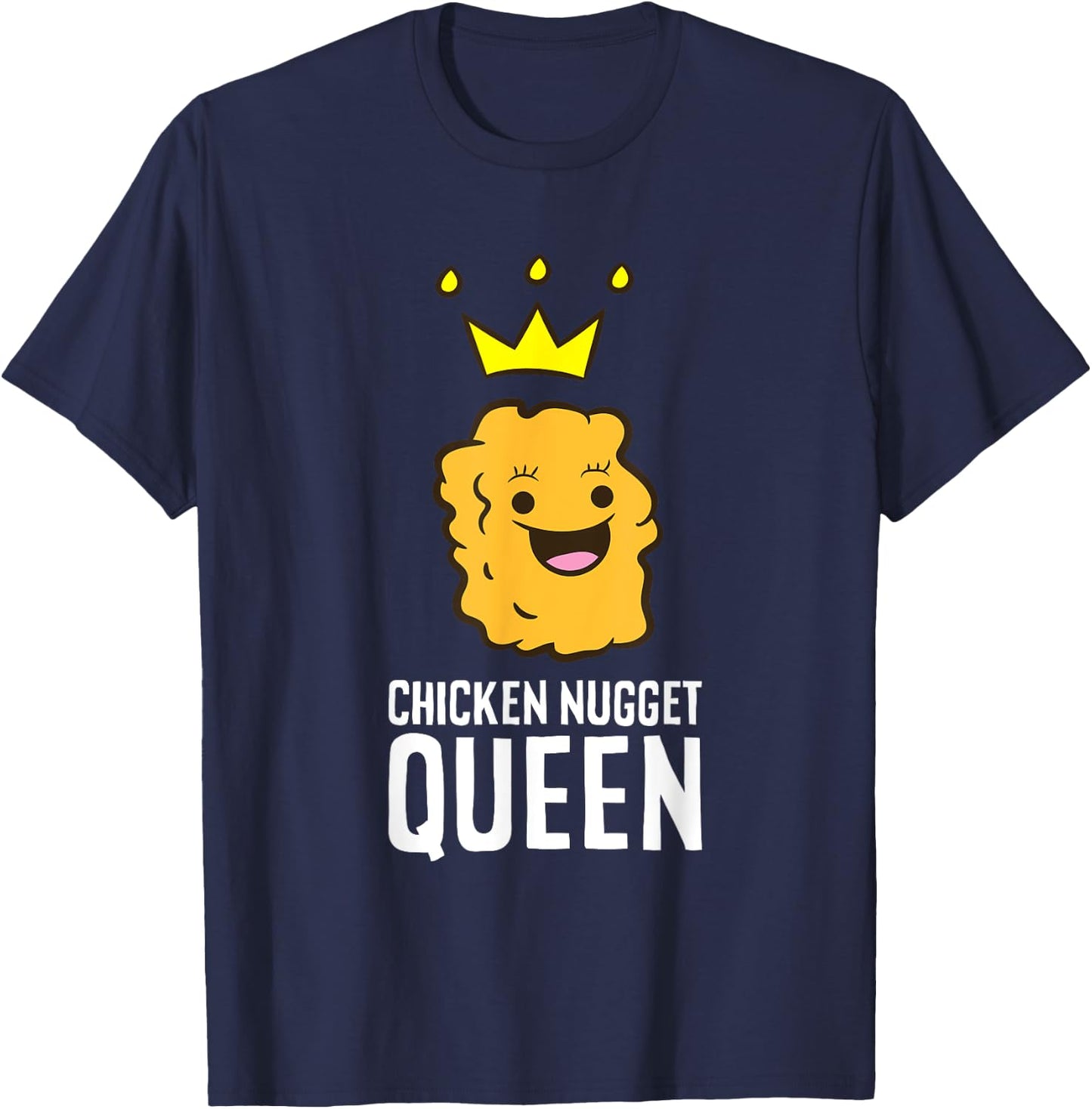 Chicken Nugget Queen T-Shirt - T-Shirt | Navy