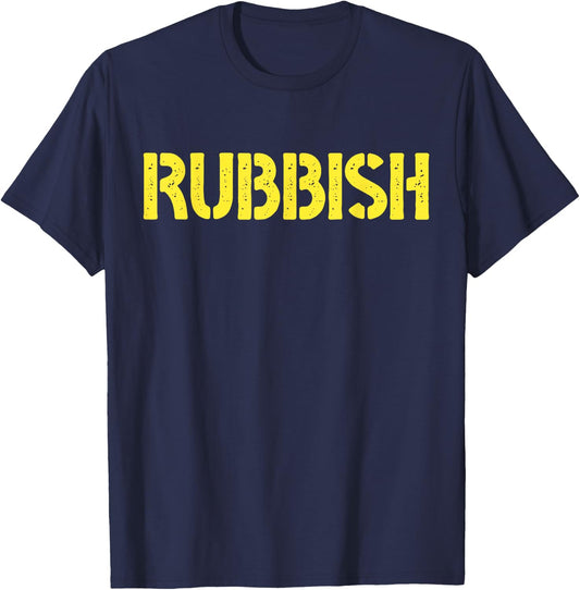 Rubbish Vintage Funny Rock Retro Outfits T-Shirt - T-Shirt | Navy
