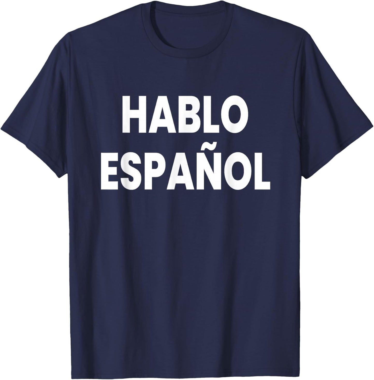 Hablo Espanol T-Shirt - T-Shirt | Navy