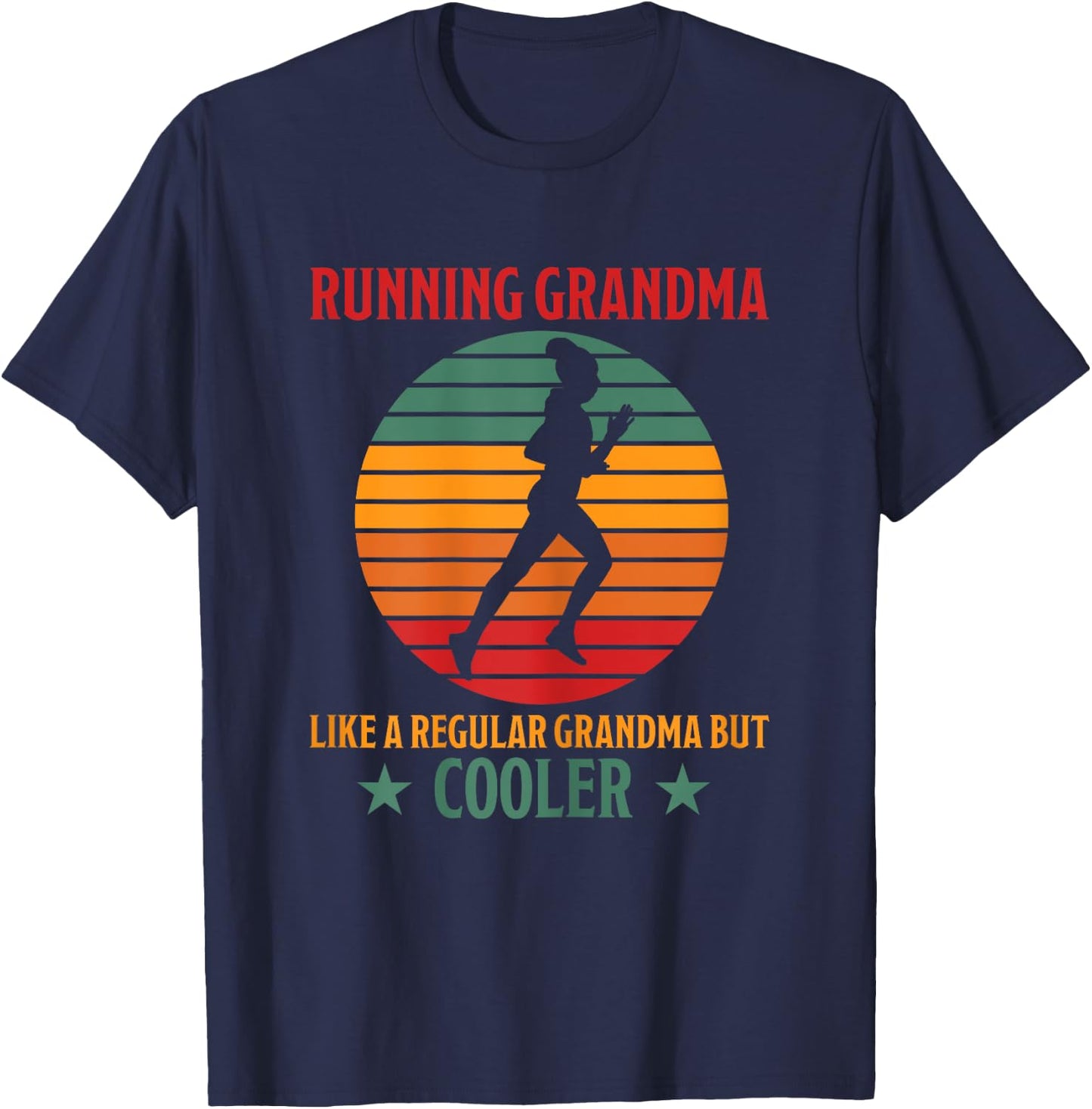 Running Grandma Cooler Funny Saying Running Grandma Jogging T-Shirt - T-Shirt | Navy