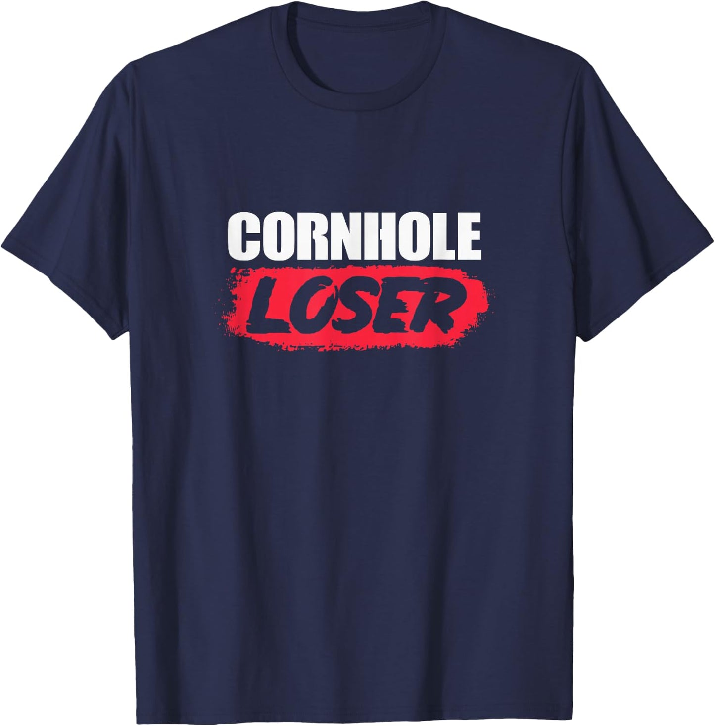 Cornhole Loser Corn Hole Player T-Shirt - T-Shirt | Navy
