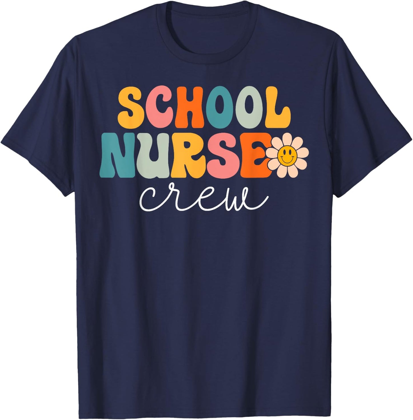 School Nurse Crew Retro 1st Day of School Nurse T-Shirt - T-Shirt | Navy