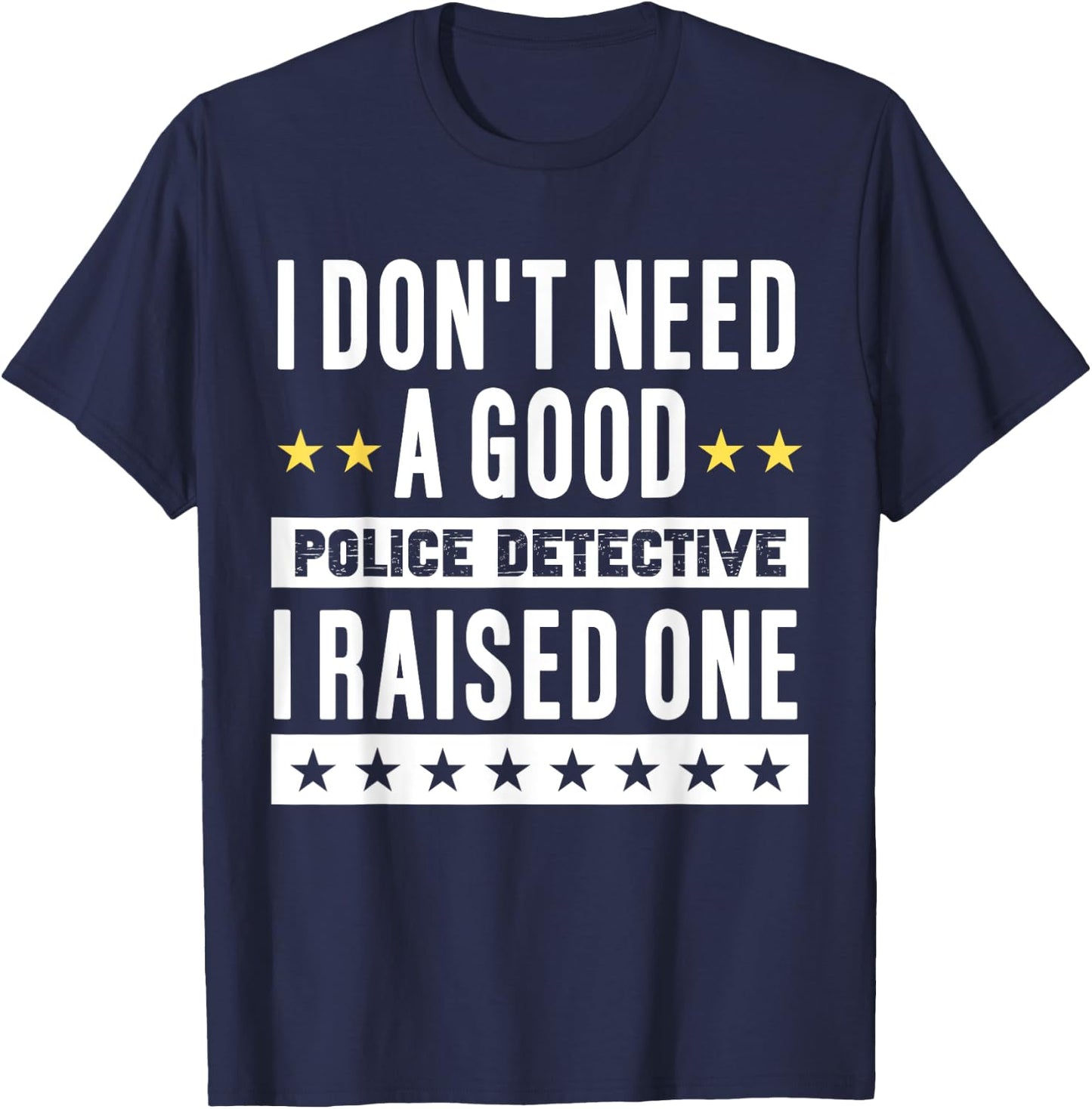 Police Detective Mom Dad Proud Parents Of Son Daughter T-Shirt - T-Shirt | Navy