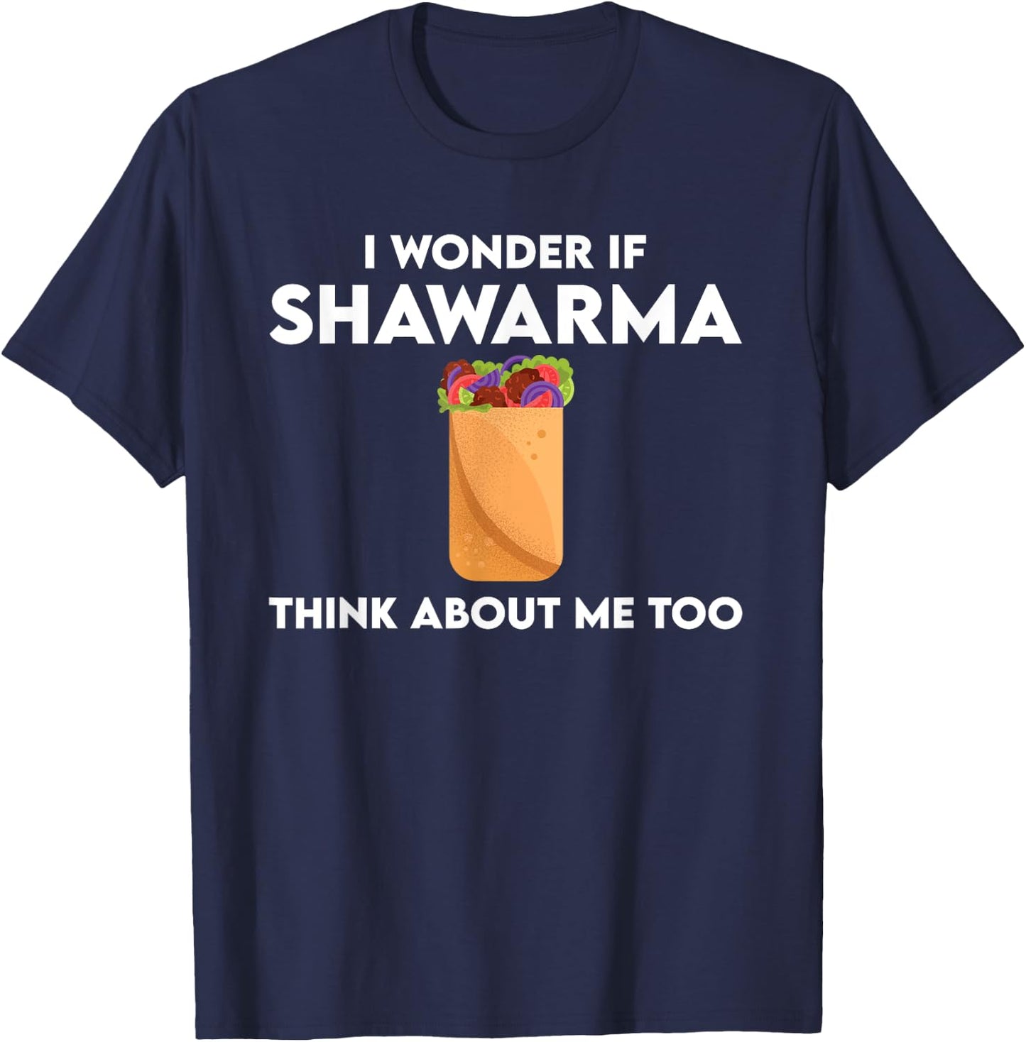 Funny Shawarma Lover Outfit Arab Kebab Dish T-Shirt - T-Shirt | Navy