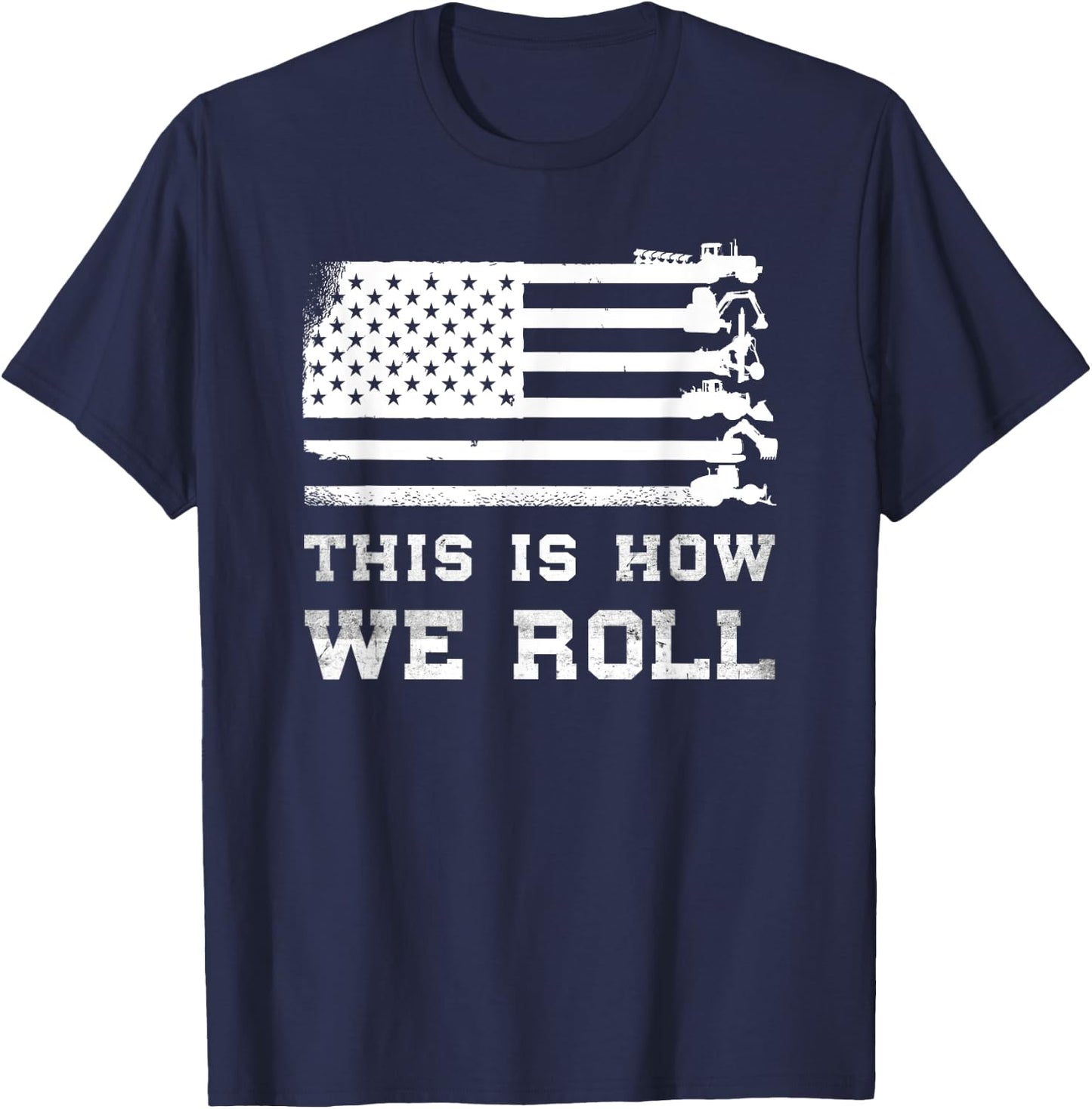 Patriotic Construction Worker USA Heavy Equipment Operator T-Shirt - T-Shirt | Navy
