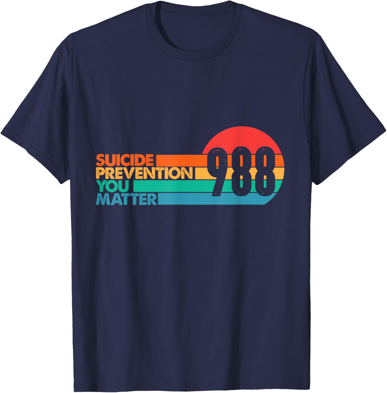 988 Shirt Suicide Prevention Lifeline 988 Awareness 988 T-Shirt - T-Shirt | Navy