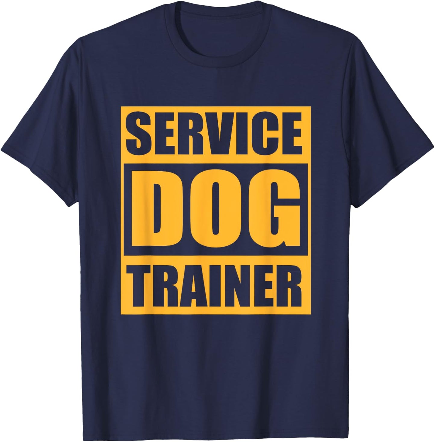 Dog Handler Training Service Dog Trainer T-Shirt - T-Shirt | Navy