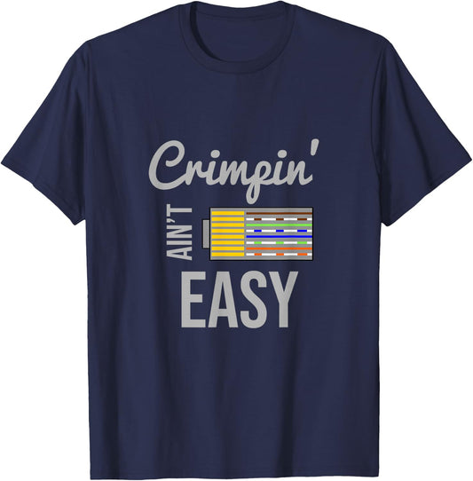 Crimpin Ain't Easy Rj45 Nerd Gift -Adults Black Small Short Sleeve T-Shirt - T-Shirt | Navy