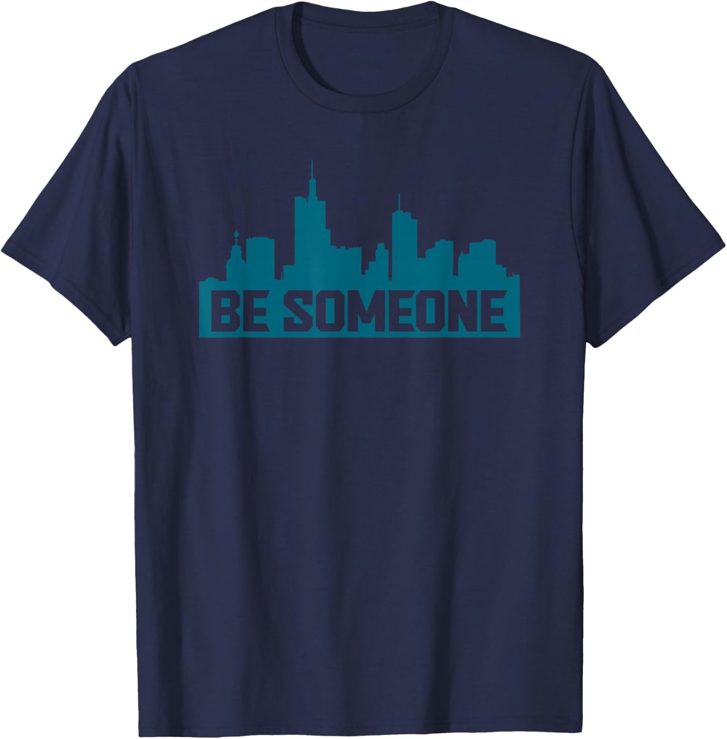 Be Someone H-Town Houston Texas T-Shirt - T-Shirt | Navy