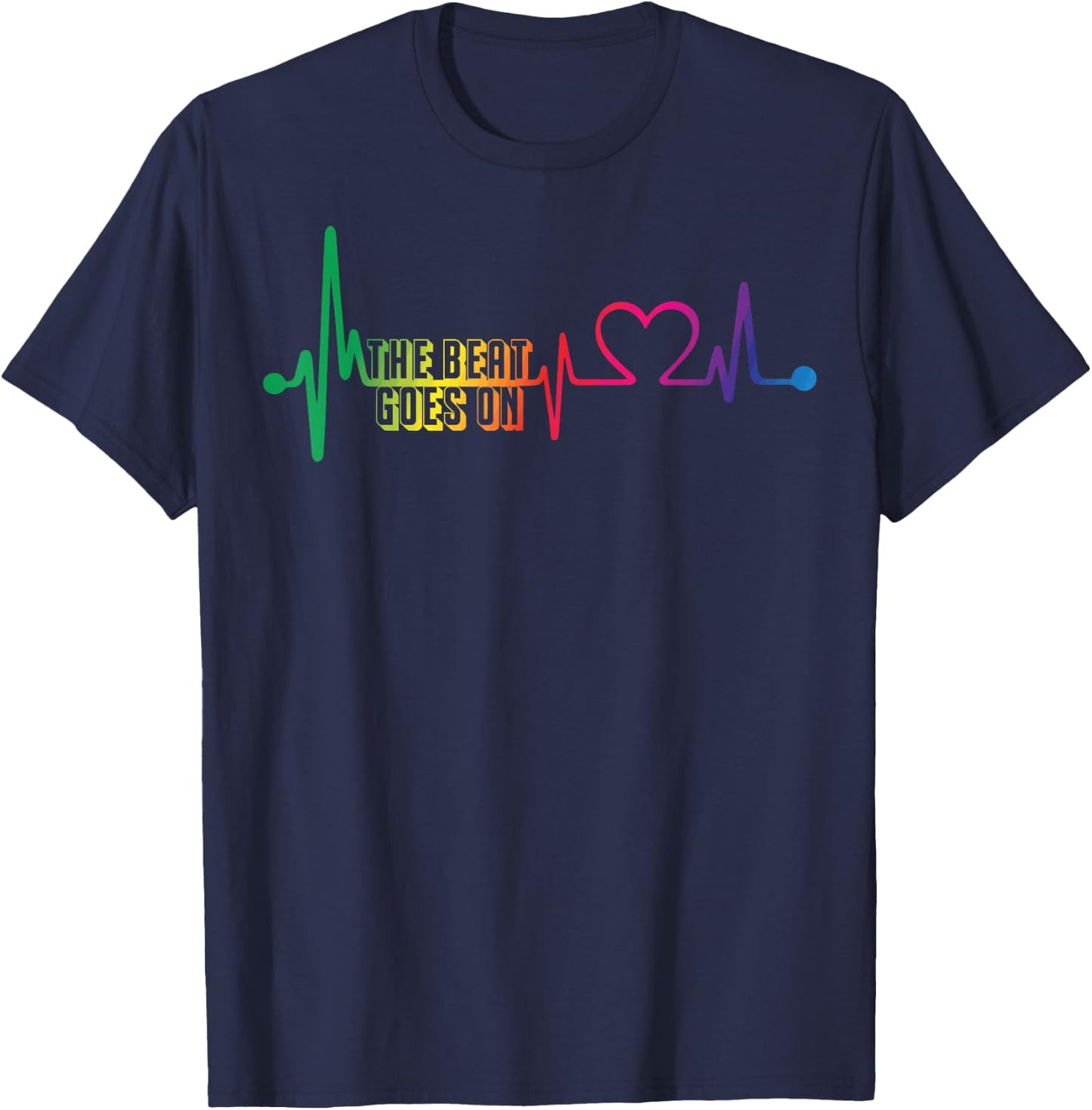 Heart Surgery Patients The Beat Goes On Open Heart Surgery T-Shirt - T-Shirt | Navy