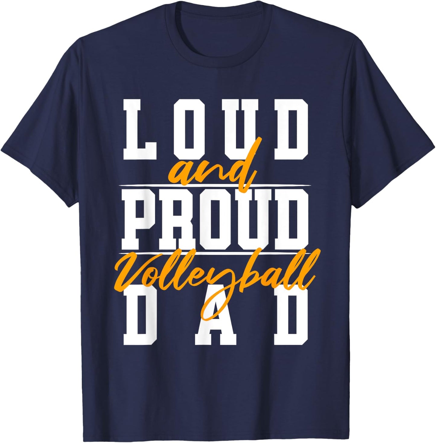 Volleyball Dad - Funny Volleyball T-Shirt - T-Shirt | Navy