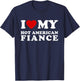 I Love My Hot American Fiance I Heart My Hot American Fiance T-Shirt - T-Shirt | Navy