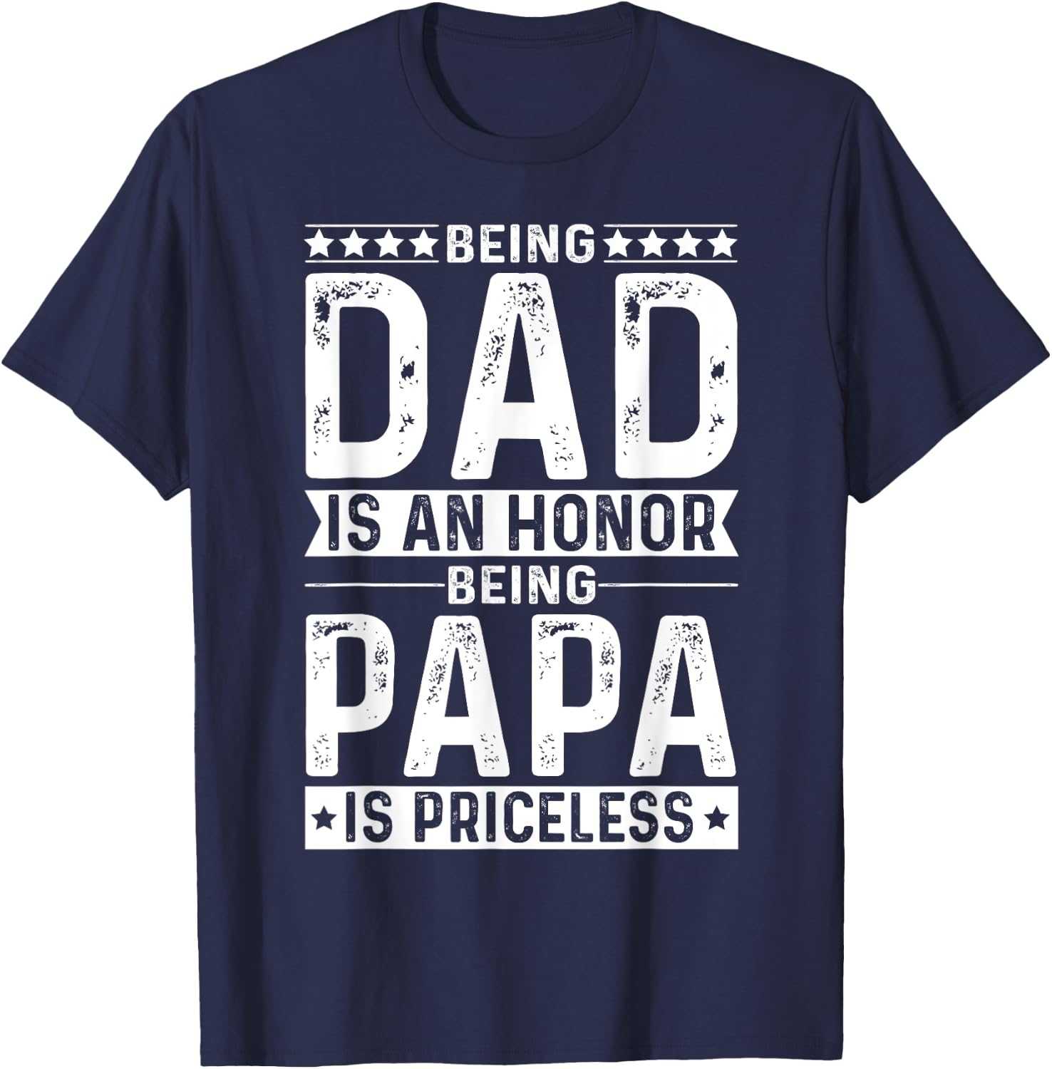 Grandpa Shirt Honor to be Dad Being a Papa is Priceless T-Shirt - T-Shirt | Navy