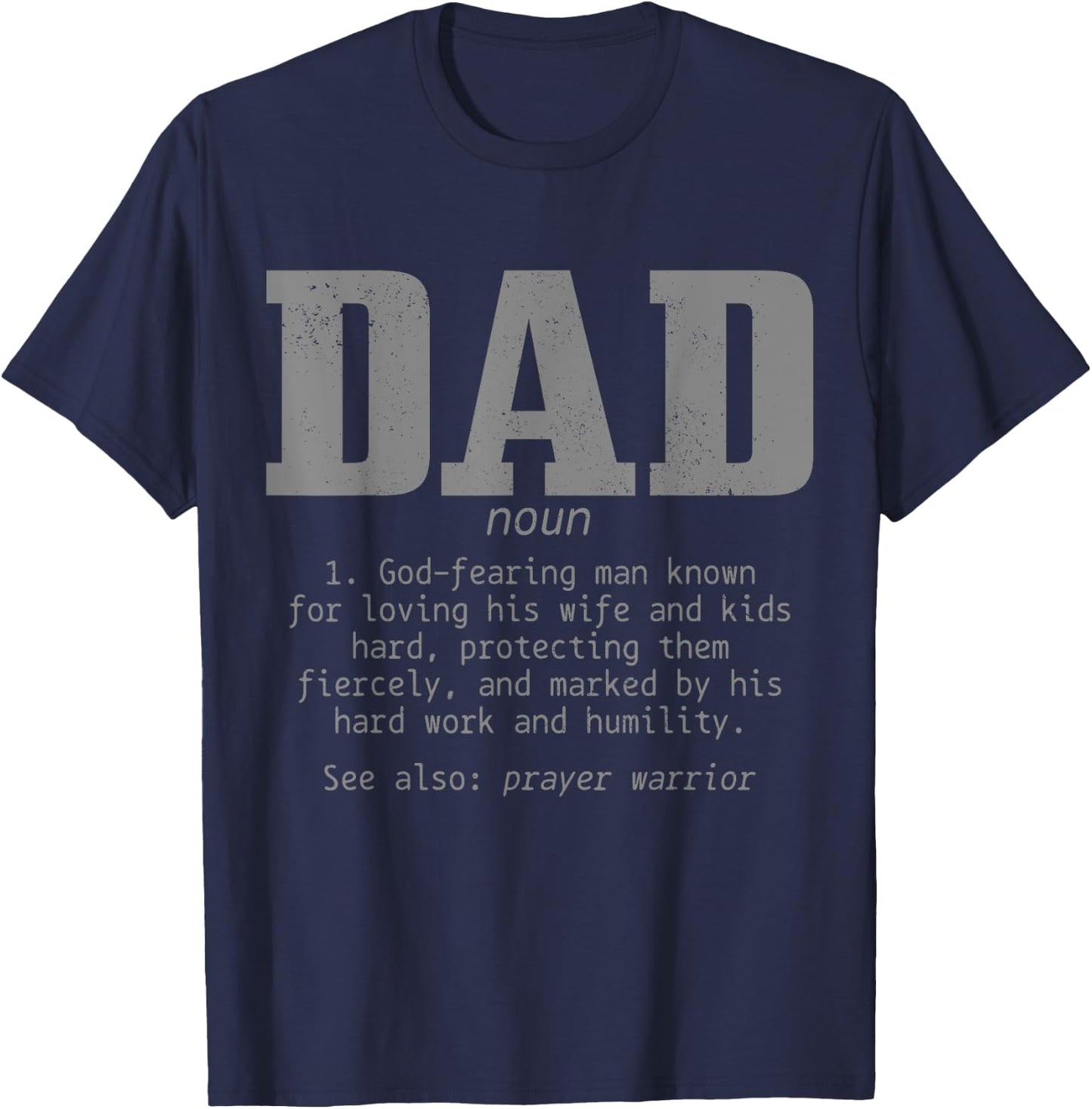Christian Dad Religious Faith Bible Verse Father's Day T-Shirt - T-Shirt | Navy